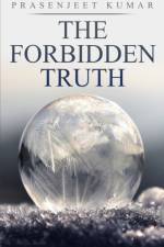 The Forbidden Truth af Prasenjeet Kumar