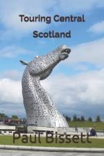 Touring Central Scotland af Paul Bissett
