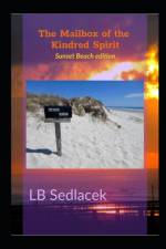 Mailbox of the Kindred Spirit af Lb Sedlacek