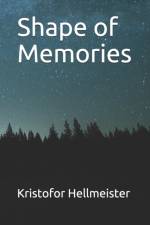 Shape of Memories af Kristofor Hellmeister