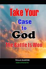 Take Your Case To God af Tella Olayeri