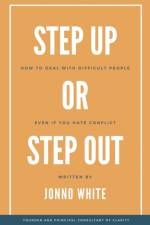 Step Up or Step Out af Jonno White