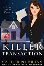 Killer Transaction af Catherine Bruns