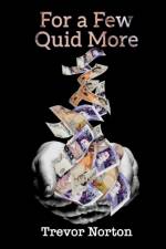 For a Few Quid More af Trevor Norton