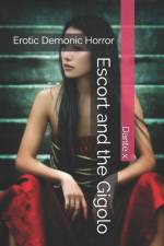 Escort and the Gigolo af Dante X