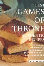 Best Games of Throne Authentic Recipes af Rene Reed