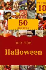 Oh! Top 50 Halloween Recipes Volume 10 af John D Cochran