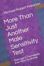 More Than Just Another Male Sensitivity Test af Michael Robert Krikorian