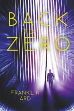 Back to Zero af Ard Franklin Ard