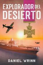 Explorador del Desierto af Daniel Wrinn