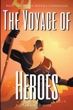 Voyage of Heroes af Tammie Painter