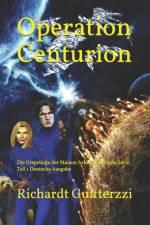 Operation Centurion af Richardt Guitterzzi