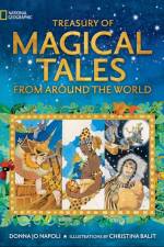 Treasury of Magical Tales From Around the World af National Geographic Kids
