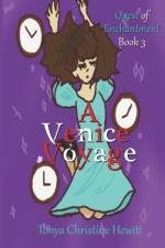 Venice Voyage af Tonya Christine Hewitt