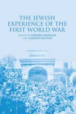 The Jewish Experience of the First World War
