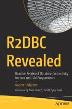 R2DBC Revealed af Robert Hedgpeth