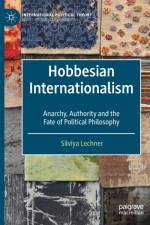 Hobbesian Internationalism af Silviya Lechner