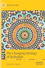 The Changing Ideology of Hezbollah af Massaab Al-Aloosy