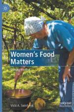 Women's Food Matters af Vicki A. Swinbank