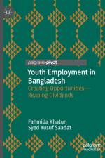 Youth Employment in Bangladesh af Fahmida Khatun