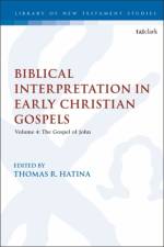 Biblical Interpretation in Early Christian Gospels