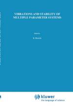 Vibrations and Stability of Multiple Parameter Systems