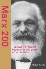 Marx 200 - a review of Marx's economics 200 years after his birth af Michael (Venable Llp) Roberts