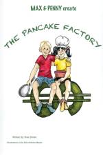 Max & Penny Create The Pancake Factory af Evan Brown