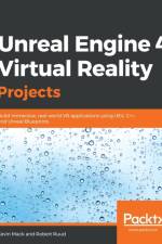 Unreal Engine 4 Virtual Reality Projects af Robert Ruud