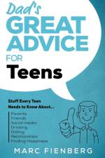 Dad's Great Advice for Teens