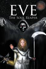 Eve The Soul Reaer af Leonard Clifton