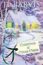 Christmas at Cedar Creek af J L Jarvis