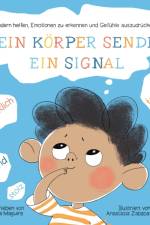 Mein Koerper sendet ein Signal af Natalia Maguire