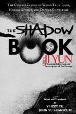 The Shadow Book of Ji Yun af Yun Ji