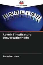 Revoir l'implicature conversationnelle af Samadhan Mane