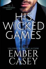 His Wicked Games (The Cunningham Family #1)