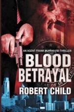 Blood Betrayal af Robert Child