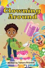 Clowning Around af Tamara Brunson