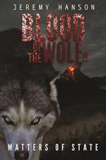 Blood of The Wolf af Jeremy J Hanson