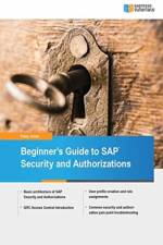 Beginner's Guide to SAP Security and Authorizations af Tracy Juran