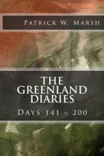 Greenland Diaries af Patrick W Marsh