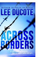 Across Borders af Lee Ducote
