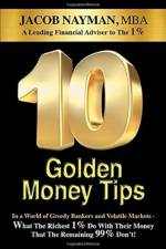 10 Golden Money Tips af Jacob Nayman