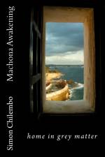 Machona Awakening af Simon Chilembo