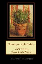 Flowerpot with Chives af Kathleen George