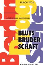 Blutsbruderschaft af Ulrich Stoll