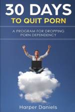 30 Days To Quit Porn af Harper Daniels