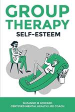 Group Therapy Self-Esteem af Suzanne Howard