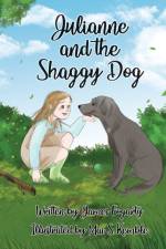 Julianne and the Shaggy Dog af James F Fogarty