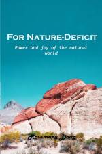 For Nature-Deficit af Rosemary Doug